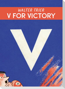 V für Victory - V for Victory