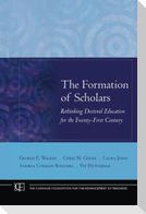 Formation of Scholars