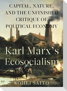 Karl Marx's Ecosocialism