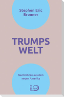 Trumps Welt