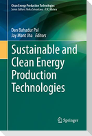 Sustainable and Clean Energy Production Technologies