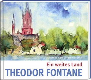Fontane, Theodor. Ein weites Land. Steffen Verlag, 2013.