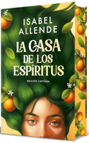 La Casa de Los Espíritus (Edición Especial Cantos Pintados) / The House of the Spirits