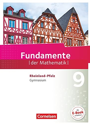 Altherr, Stefan / Andreae, Kathrin et al. Fundamente der Mathematik 9. Schuljahr - Rheinland-Pfalz - Schülerbuch. Cornelsen Verlag GmbH, 2019.