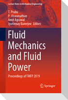 Fluid Mechanics and Fluid Power