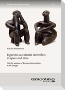 Figurines as cultural identifiers in space and time
