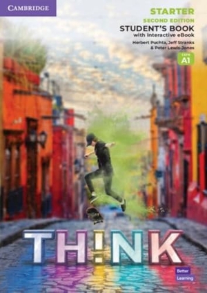 Lewis-Jones, Peter / Puchta, Herbert et al. Think. Second Edition Starter. Student's Book with Interactive eBook - Second Edition Starter. Student's Book with Interactive eBook. Klett Sprachen GmbH, 2024.