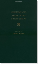 Christian and Pagan in the Roman Empire