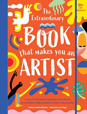 Richards, Mary. The Extraordinary Book That Makes You an Artist. Weldon Owen, 2023.