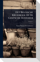 Het Belgische Kruidboek Of De Gentsche Hovenier