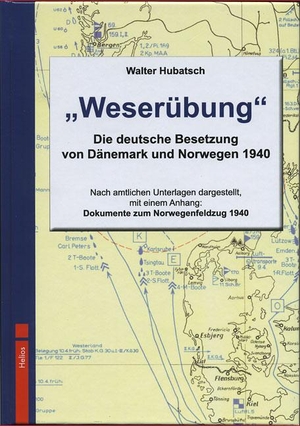 Hubatsch, Walther. Weserübung - Die deutsche Besetzung von Dänemark und Norwegen 1940. Helios Verlagsges., 2011.