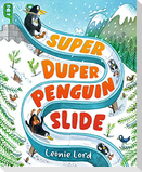 Super Duper Penguin Slide