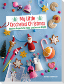 My Little Crocheted Christmas