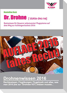 Dr. Drohne - Basiswissen 2016