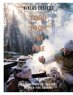 Ekstedt, Niklas. Food from the Fire - The Scandinavian flavours of open-fire cooking. HarperCollins Publishers, 2016.