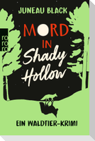 Mord in Shady Hollow