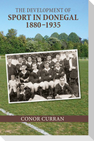 The Development of Sport in Donegal, 1880-1935
