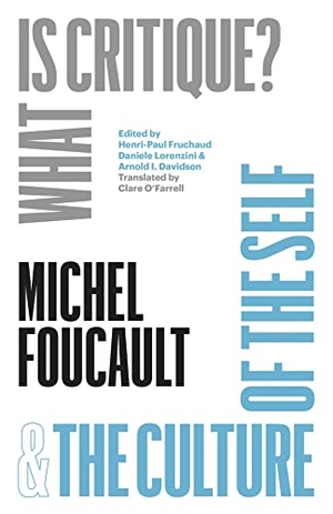 Foucault, Michel. "What Is Critique?" and "The Culture of the Self". The University of Chicago Press, 2024.