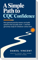 A Simple Path to CQC Confidence