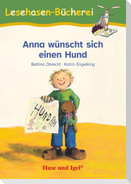 Anna wünscht sich einen Hund
