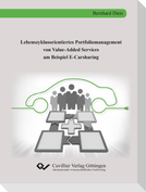 Lebenszyklusorientiertes Portfoliomanagement von Value-Added Services am Beispiel E-Carsharing