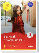 Hueber Sprachkurs Plus Spanisch / Buch mit MP3-CD, Online-Übungen, App und Videos