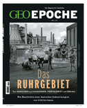 GEO Epoche mit DVD 114/2022 - Das Ruhrgebiet