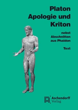 Platon. Apologie und Kriton nebst Abschnitten aus Phaidon. Text - Vollständige Ausg. Aschendorff Verlag, 2008.
