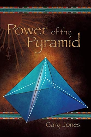 Jones, Gary. Power of the Pyramid. Strategic Book Publishing, 2014.