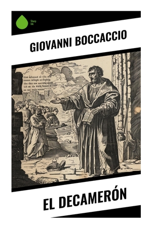 Boccaccio, Giovanni. El Decamerón - Cien relatos de amor, ingenio y sátira en la Florencia medieval asolada por la peste. Sharp Ink, 2024.