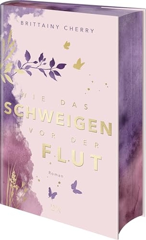 Cherry, Brittainy. Wie das Schweigen vor der Flut - Die Fortsetzung von WIE DIE RUHE VOR DEM STURM, DEM Sad Book auf Tiktok. LYX, 2026.
