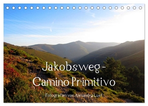 Luef, Alexandra. Jakobsweg - Camino Primitivo (Tischkalender 2024 DIN A5 quer), CALVENDO Monatskalender - Pilgerweg von Oviedo nach Santiago de Compostela. Calvendo, 2023.