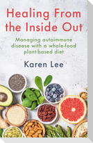 Healing from the Inside Out