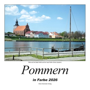 Orion-Heimreiter-Verlag (Hrsg.). Pommern in Farbe 2026 - Heimatkalender. Orion-Heimreiter, 2025.