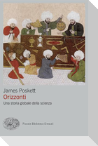 Orizzonti. Una storia globale della scienza