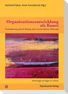 Organisationsentwicklung als Kunst