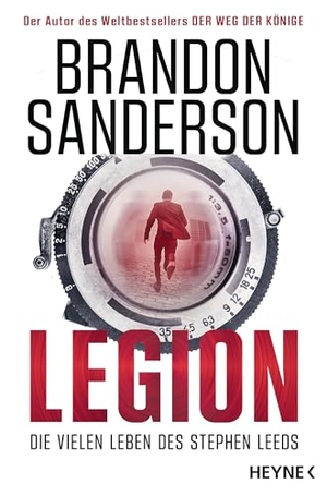 Sanderson, Brandon. Legion - Die vielen Leben des Stephen Leeds - Roman. Heyne Taschenbuch, 2026.