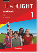 English G Headlight 01: 5. Schuljahr. Workbook mit CD-ROM (e-Workbook) und Audios online