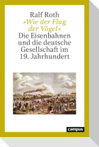 'Wie der Flug der Vögel'
