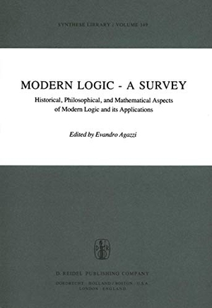 Agazzi, E. (Hrsg.). Modern Logic - A Survey - Hist