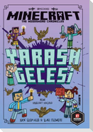Minecraft;Yarasa Gecesi