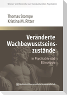 Veränderte Wachbewusstseinszustände