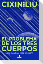 El Problema de Los Tres Cuerpos (Ediciã3n Ilustrada) / The Three-Body Problem (Illustrated Edition)