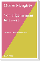 Von allgemeinem Interesse