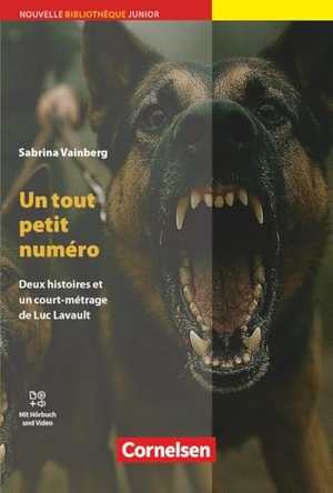 Vainberg, Sabrina. Nouvelle Bibliothèque Junior A2+ - Allgemeine Ausgabe - Un tout petit numéro - Lektüre mit Hörbuch und Kurzfilm. Cornelsen Verlag GmbH, 2026.