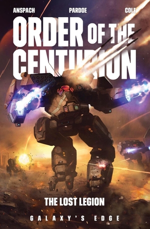 Pardoe, Blaine L / Anspach, Jason et al. The Lost Legion. Wargate Books, 2024.