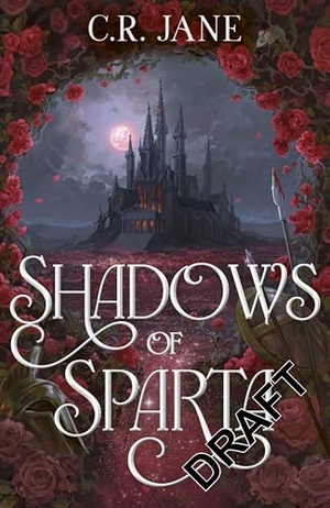 Jane, C. R.. Shadows of Sparta. Hodder And Stoughton Ltd., 2026.