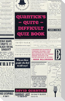 Quantick's Quite Difficult Quiz Book