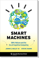 Smart Machines