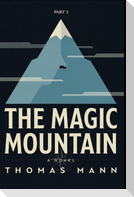 The Magic Mountain - Part 2